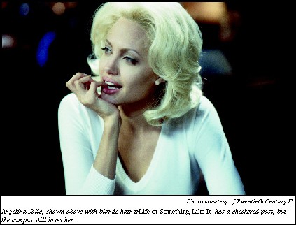Angelina is no angel, but audiences love her anyway
